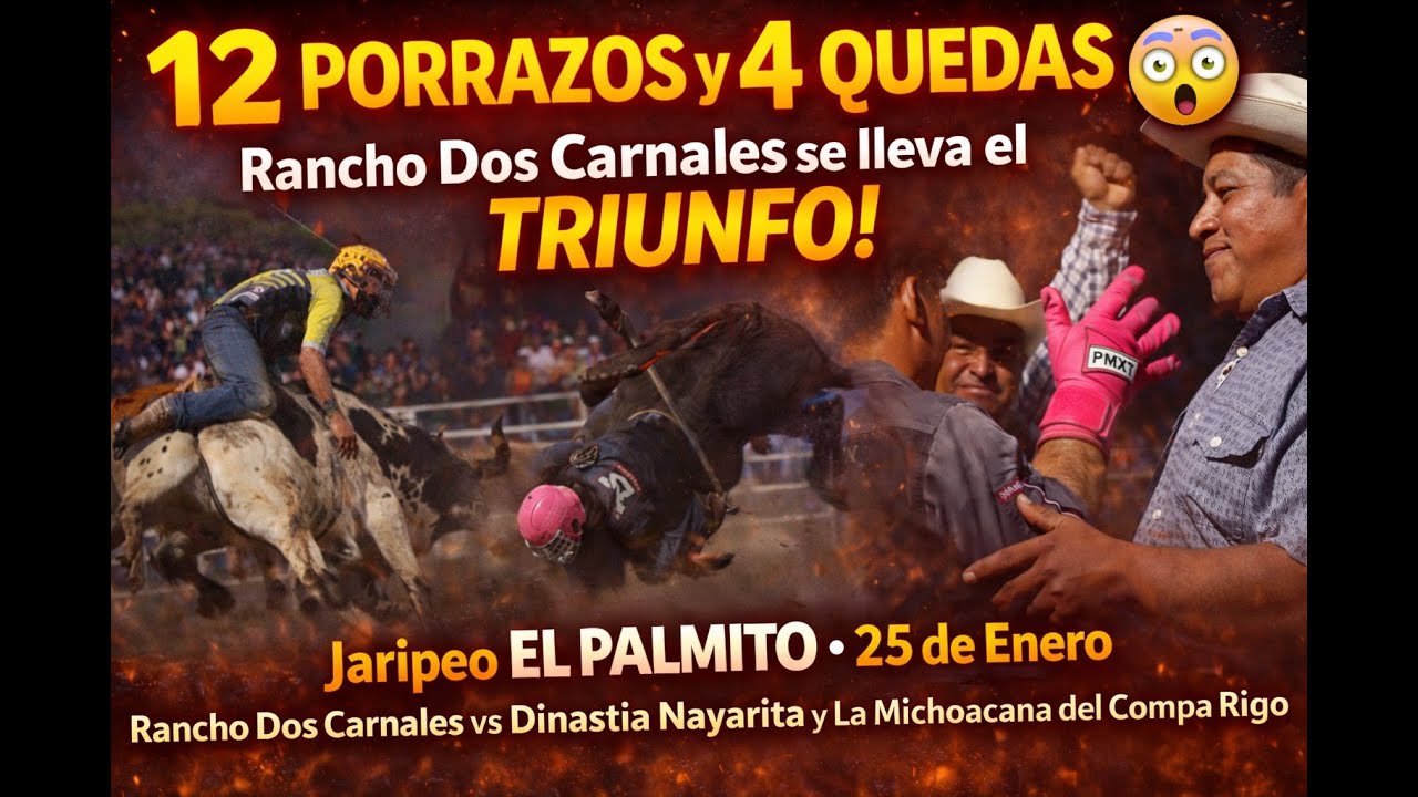 12 PORRAZOS y 4 QUEDAS 😱 Rancho Dos Carnales se lleva el TRIUNFO | Jaripeo El Palmito