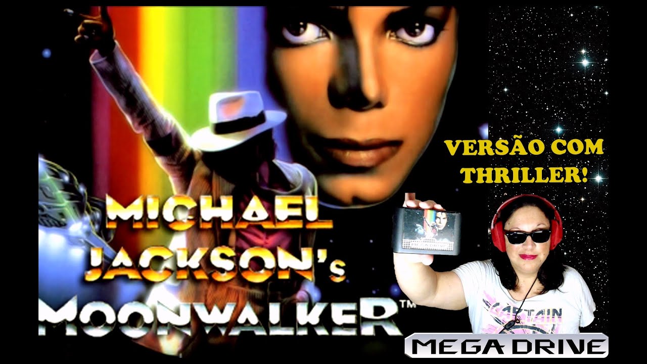 MOONWALKER | Versão com THRILLER para Mega Drive