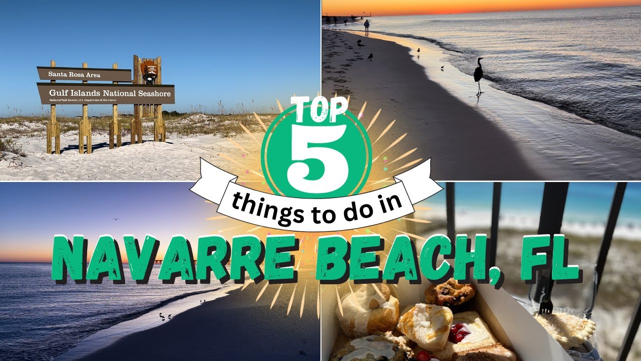 Navarre Beach, FL - TOP 5 Things to do in Navarre Beach Florida