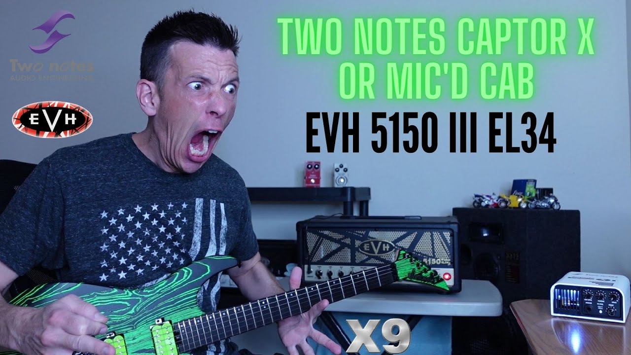 Captor X V.S. Real Cab - EVH 5150 III EL34