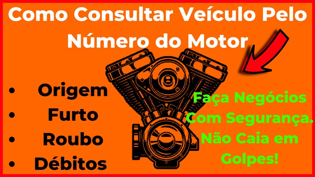 Como consultar ve&iacute;culo pelo n&uacute;mero do motor