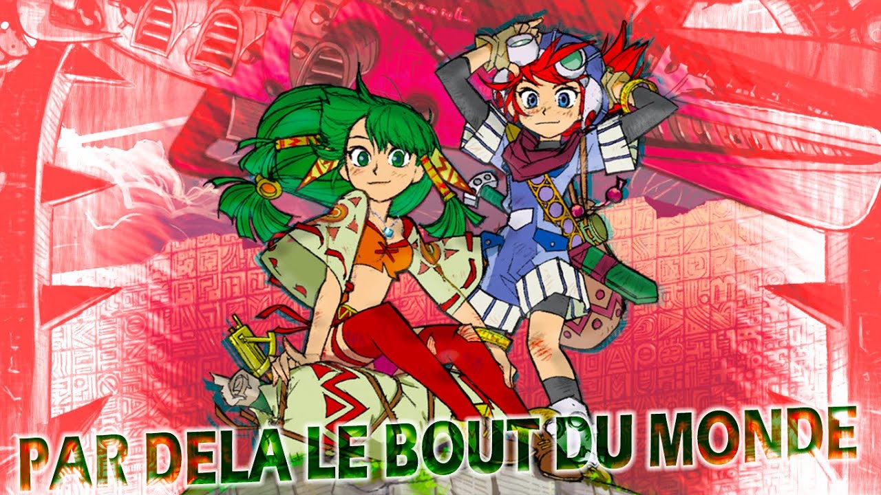 Par-delà le bout du monde - GRANDIA