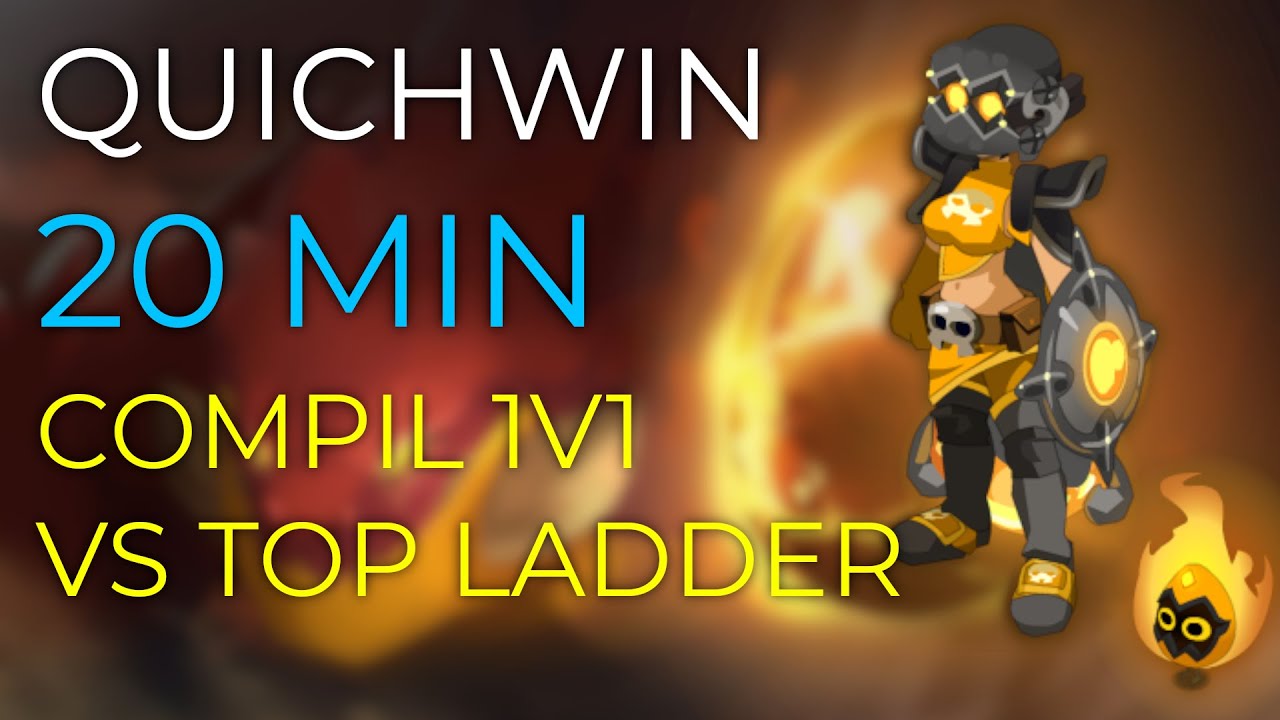 [DOFUS] QUICHWIN 20 MIN DE COMPIL 1V1 VS TOP LADDER