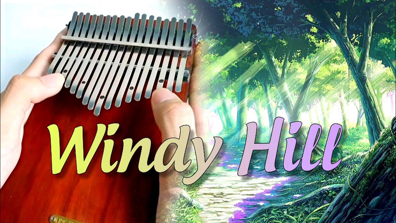 Windy Hill (羽肿) | Kalimba Cover | Kalimba Tab | Hot Tik Tok Music Kalimba