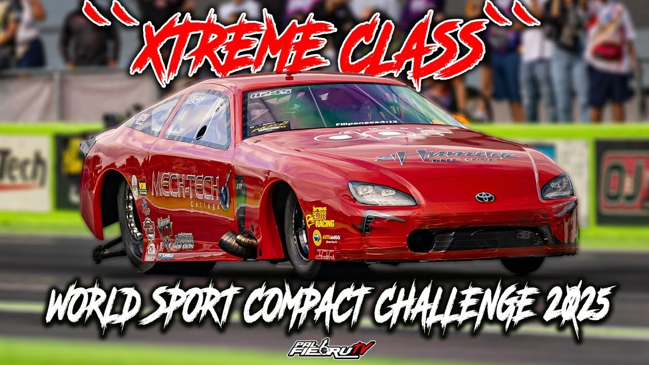Xtreme Class Highlights &ndash; World Sport Compact Challenge 2025 Orlando Speedworld!!
