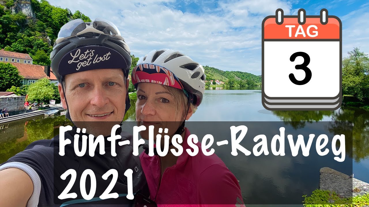 Fünf-Flüsse-Radweg 2021 (Tag 3)