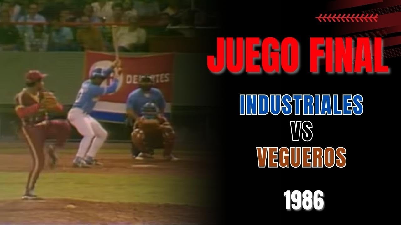 EL JUEGO FINAL DE 1986, VEGUEROS VS INDUSTRIALES, EL JONRON DE MARQUETTI A ROGELIO