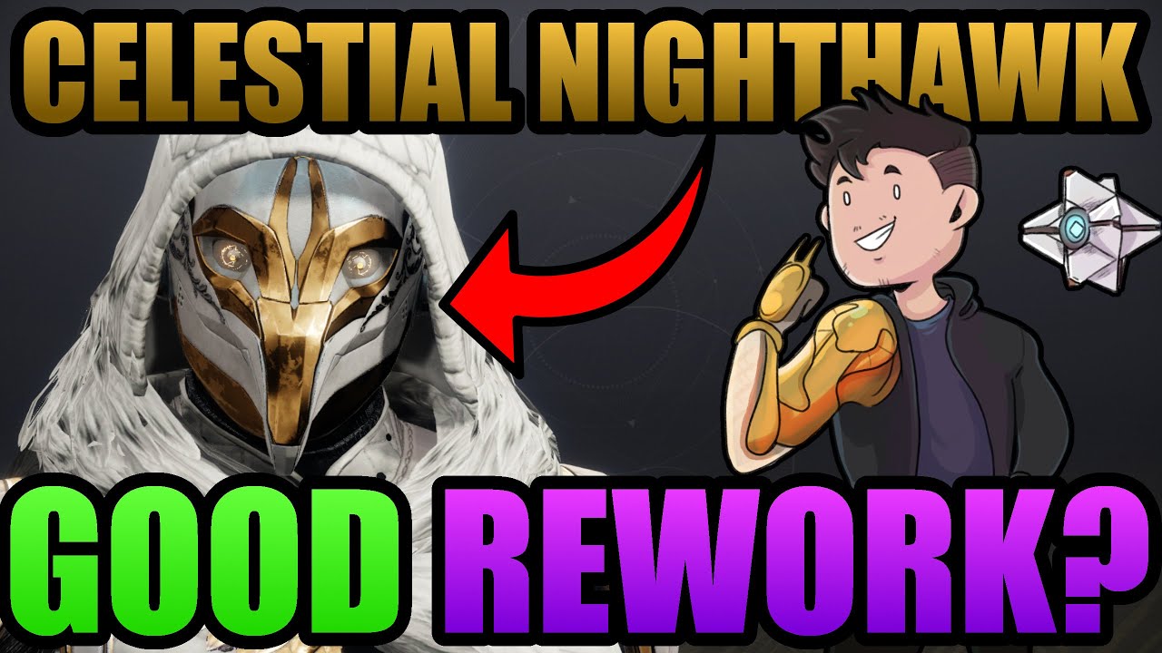 Is the New CELESTIAL NIGHTHAWK Rework a SUCCESS or FAILURE? | Destiny 2 Design Analysis