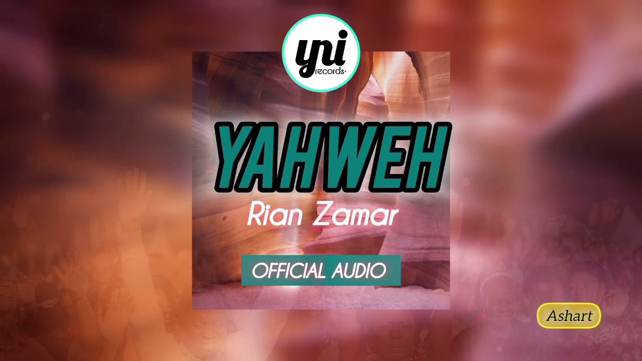Yahweh -- Rian Zamar (2021)
