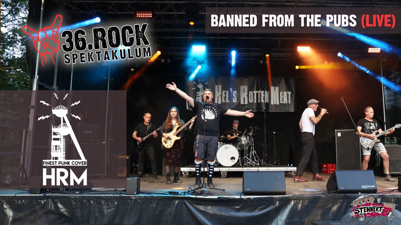 Hel's Rotten Meat - Banned from the pubs (Live beim 36.Rock Spektakulum)