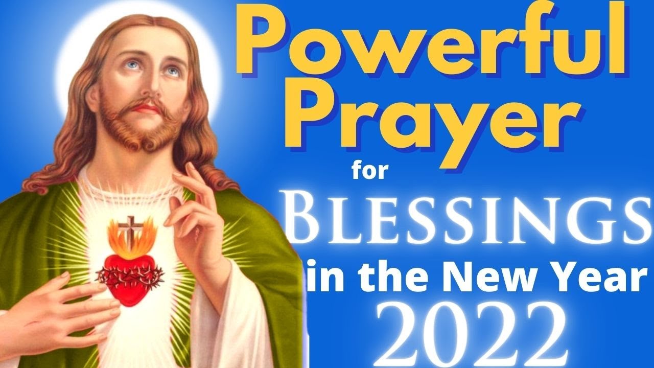 🙏 Powerful Prayer for blessings in the new year 2022 🙏