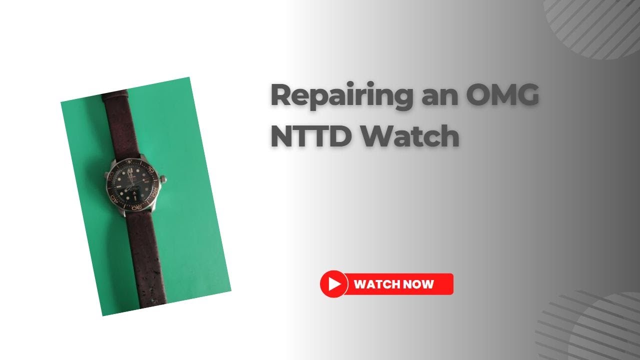 Omega NTTD Rep repairing