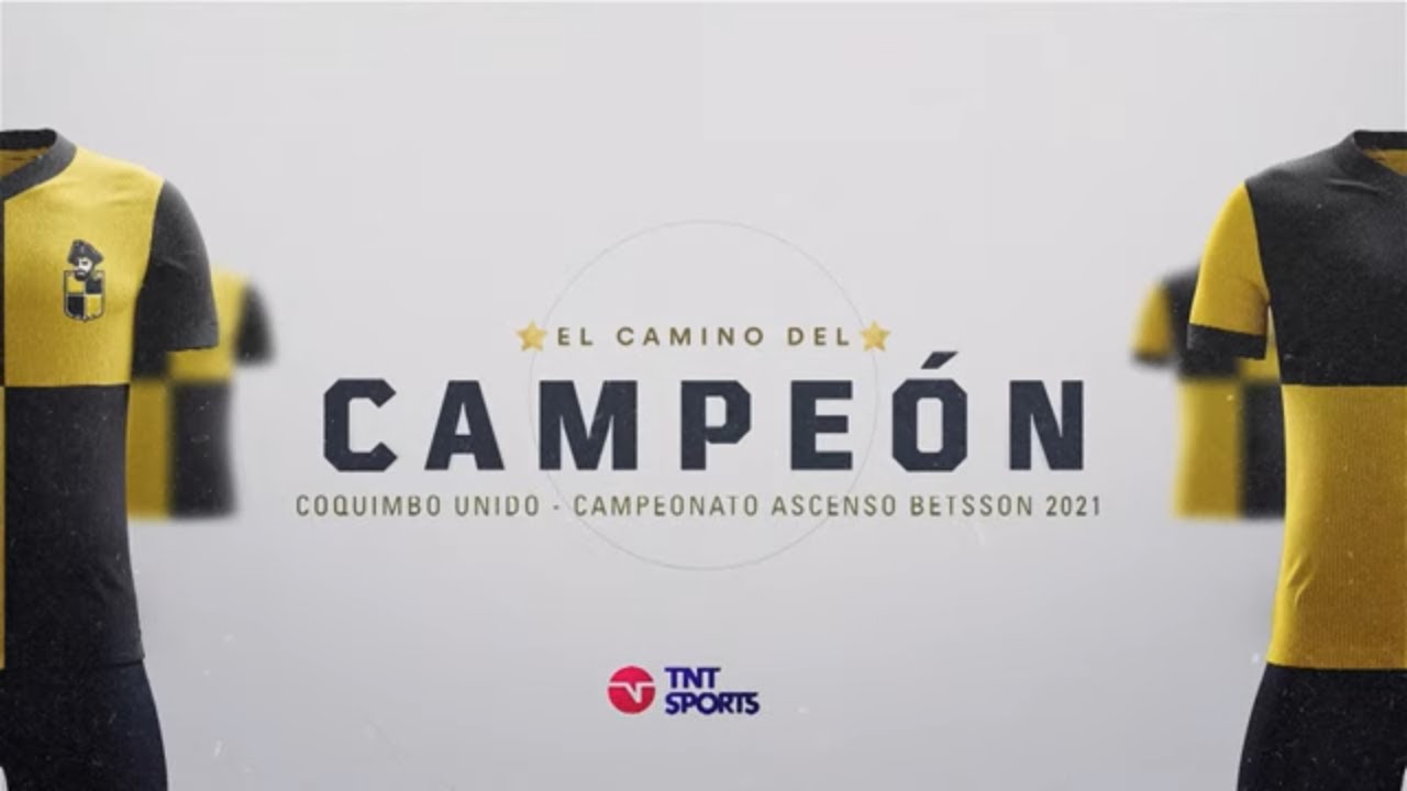 GOLES: El camino de Coquimbo Unido CAMPEÓN del Ascenso 2021 - TNT Sports