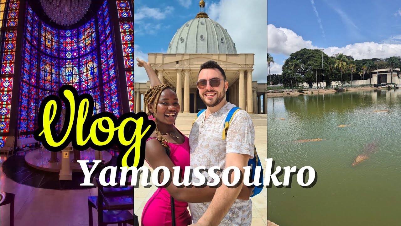 Ce qu&rsquo;on a v&eacute;cu &agrave; Yamoussoukro&hellip; INOUBLIABLE !!! | Vlog C&ocirc;te d&rsquo;Ivoire
