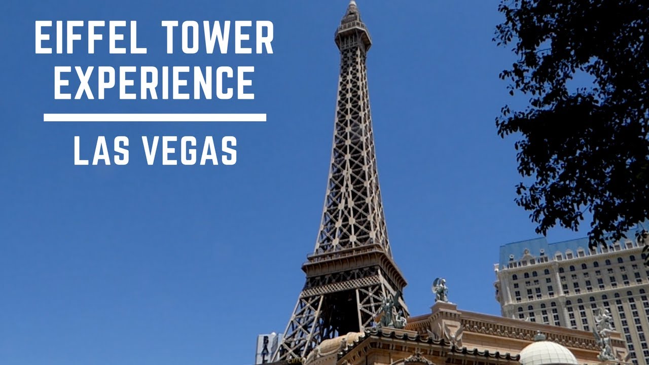 Eiffel Tower Experience Las Vegas