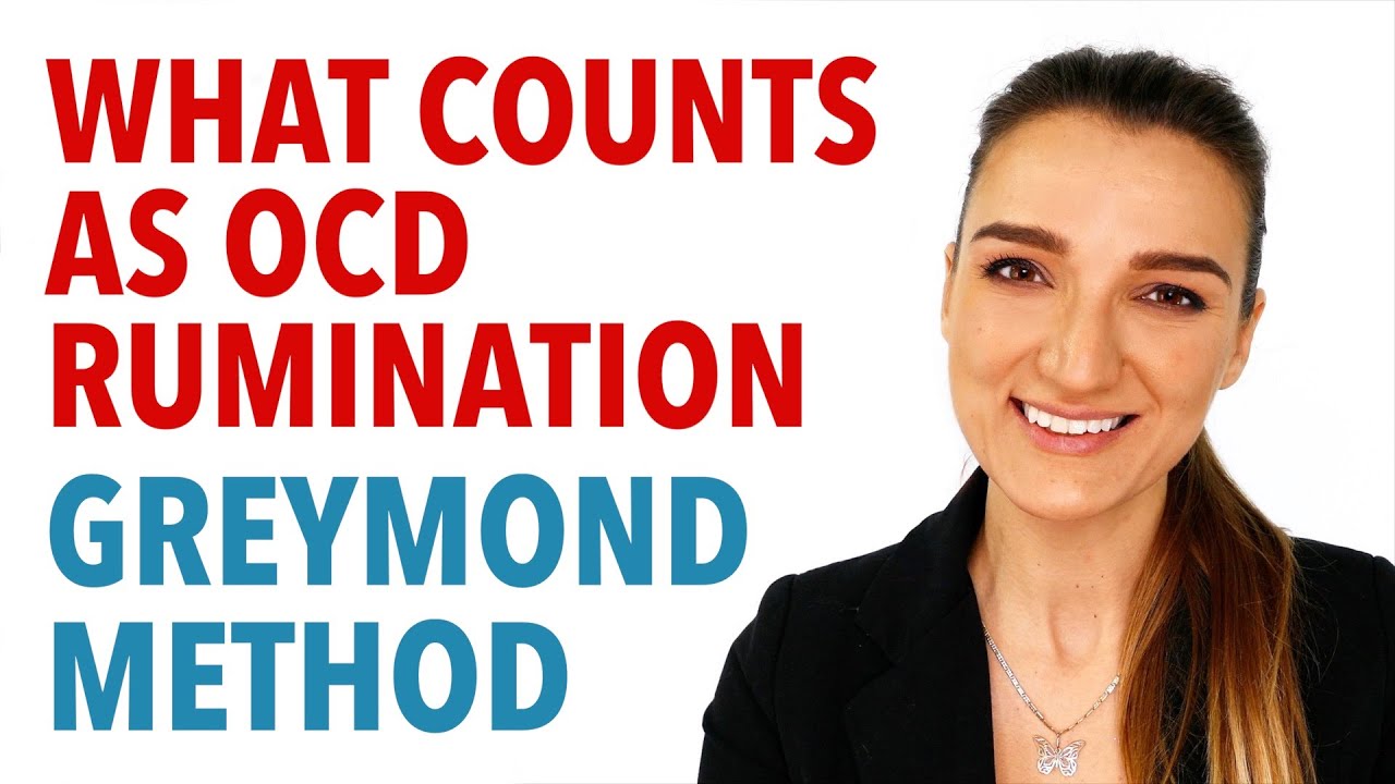 OCD What Counts As Rumination?