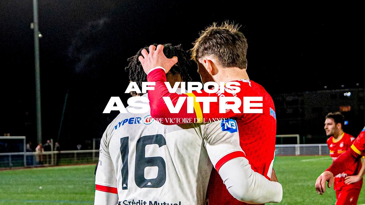 AF Virois - AS Vitré : L'inside 𝑨𝑪𝑻𝑬 𝑿𝑿𝑰
