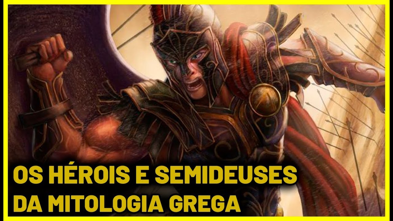 OS PRINCIPAIS HER&Oacute;IS E SEMIDEUSES DA MITOLOGIA GREGA