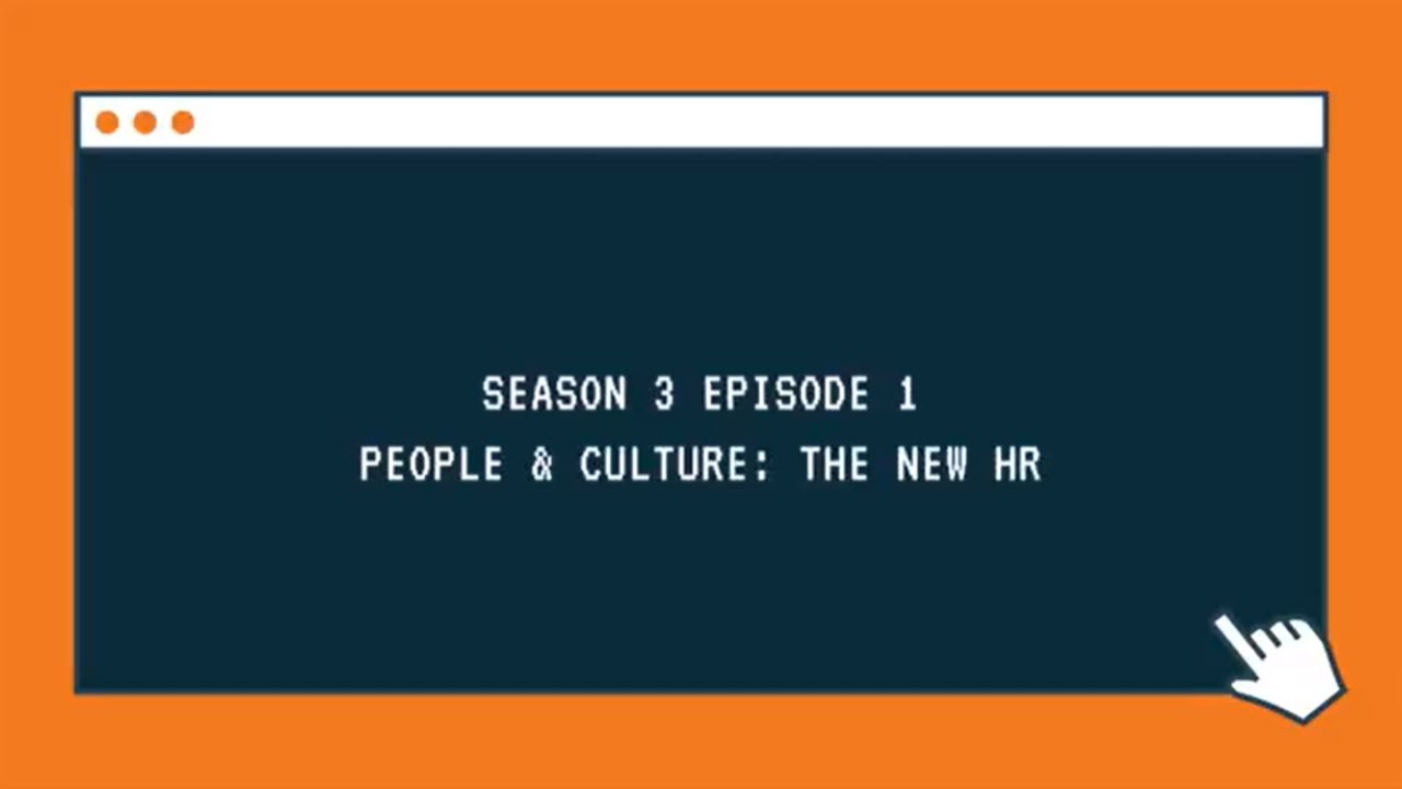 People & Culture: The New HR | HR Secrets S3 E1