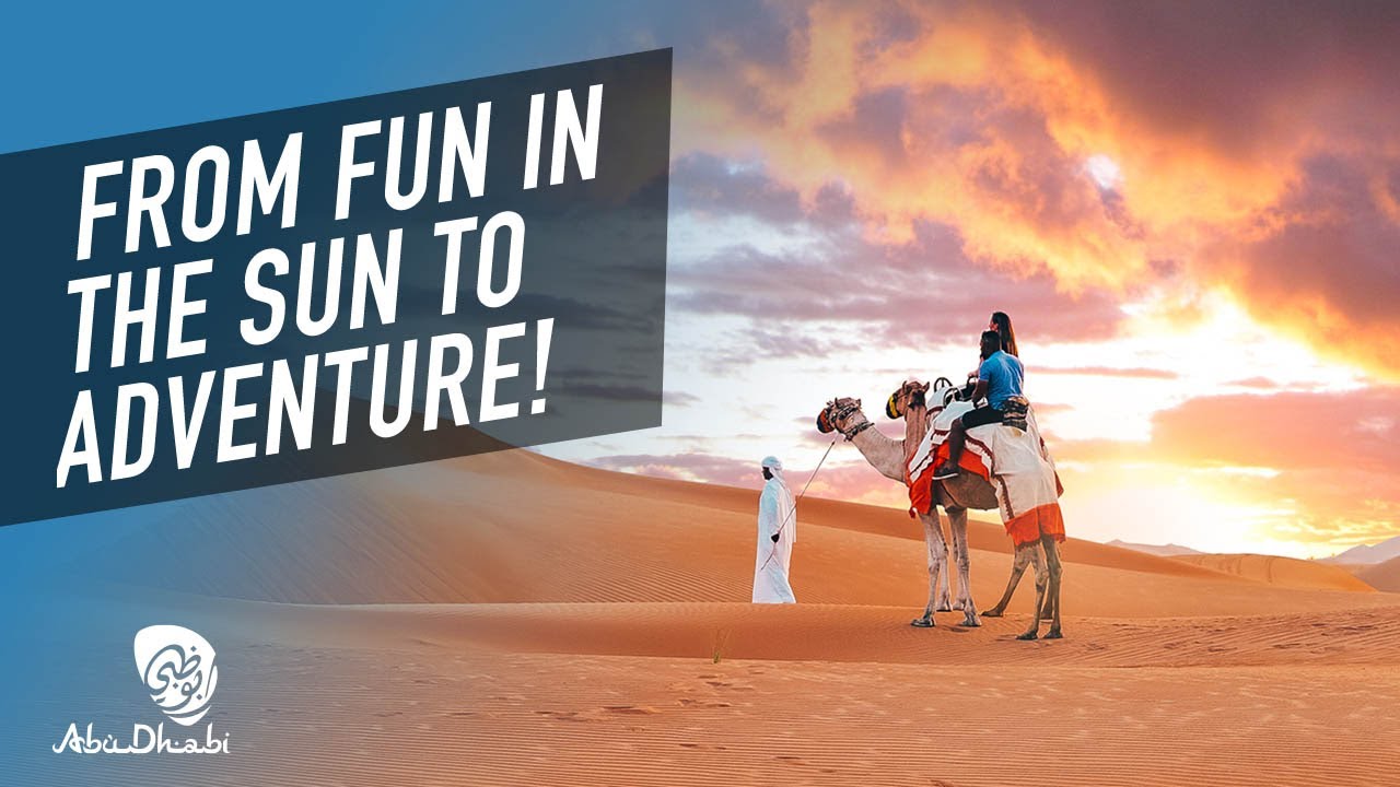 Things to do #InAbuDhabi for Adventure Seekers | Experience Abu Dhabi