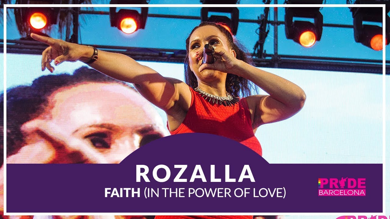 ROZALLA - Faith (In The Power Of Love) - PRIDE 2017