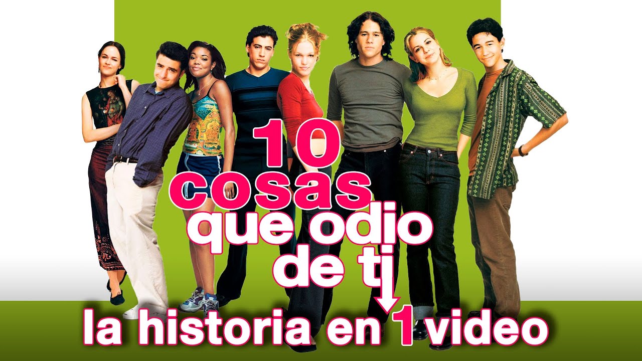 10 Cosas que Odio de Ti: La Historia en 1 Video (Especial 14 de Febrero)