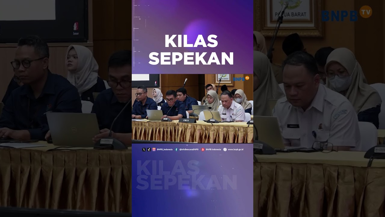 Highlight Kilas Sepekan BNPB - Pekan Kedua Maret 2025