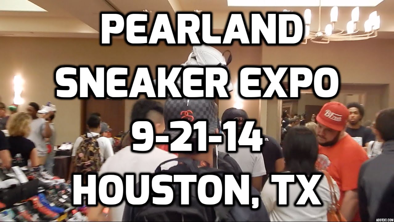 Pearland Sneaker Expo 
