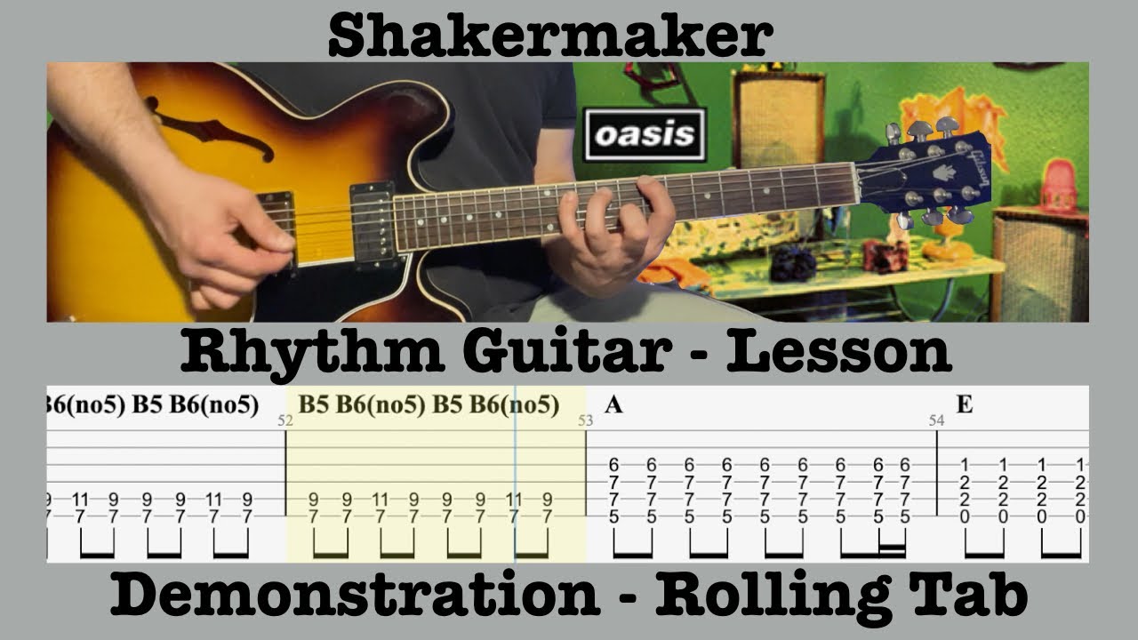 Shakermaker - Oasis - Rhythm Guitar - Bonehead - Lesson - Rolling Tab - Demonstration - Cover