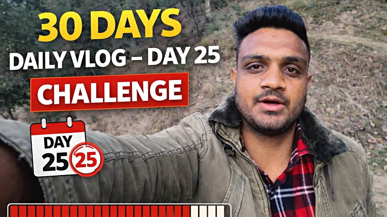 30 Din Roz Vlog Upload Challenge || Day 25 || Darya par ajj sheep aa gaye ||  Bhaderwah vlog ||