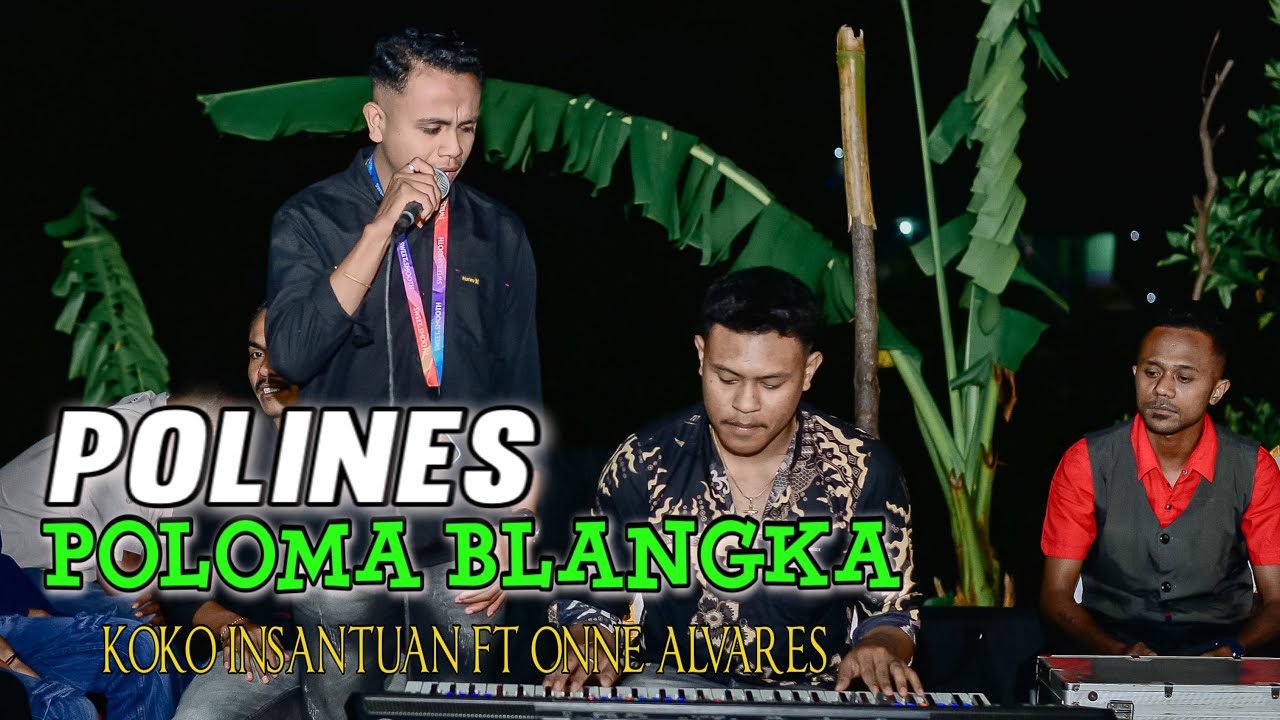 LAGU POLINES TERBARU POLOMA BLANGKA ||•Cover Koko Insantuan FT Onne Alvares💃🏼💃🏼