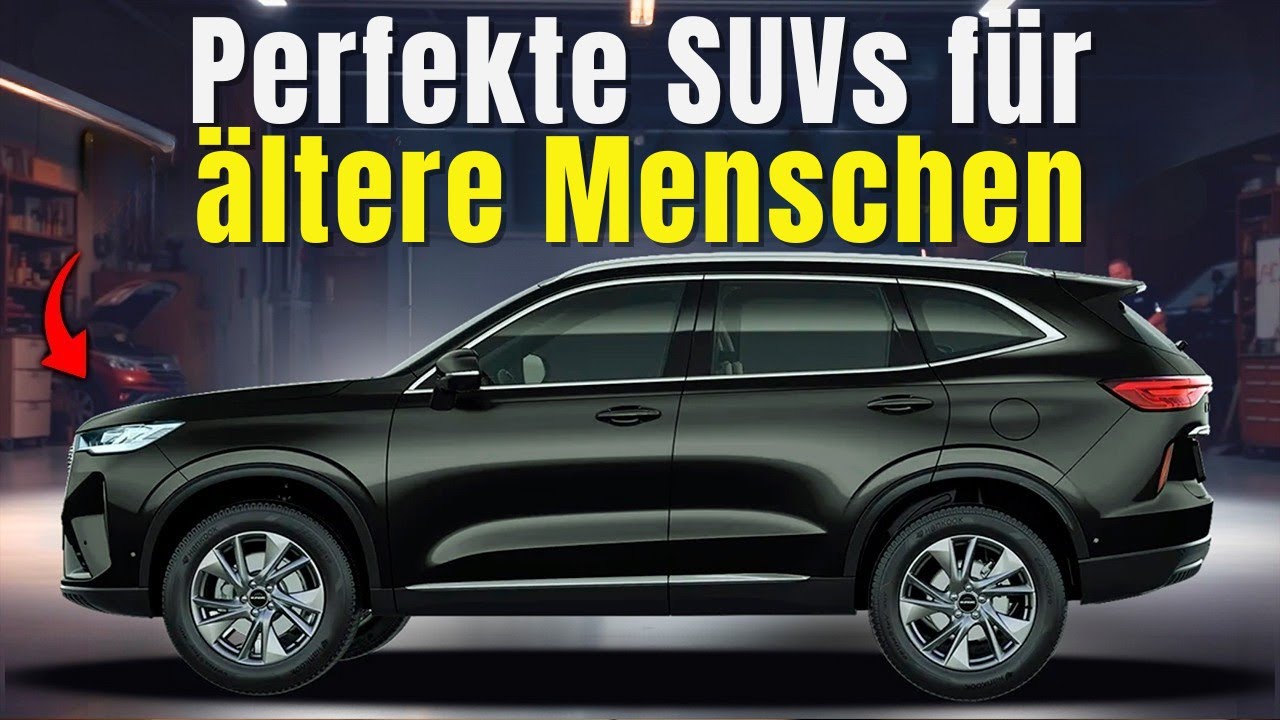 Sechs perfekte SUVs für ältere Fahrer im Jahr 2025 – eine Wahl, bei der man nicht zögern muss