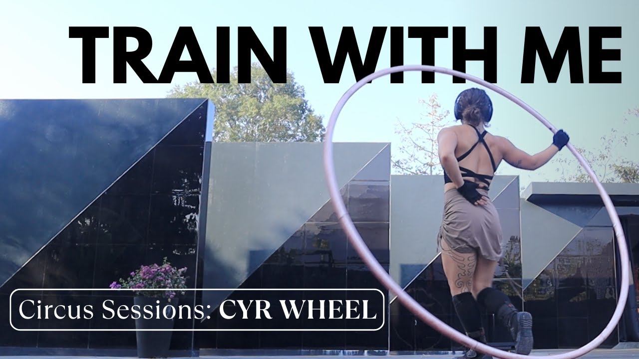 Train Cyr Wheel with Me! (Circus Training Journal #1, Feb. 7)