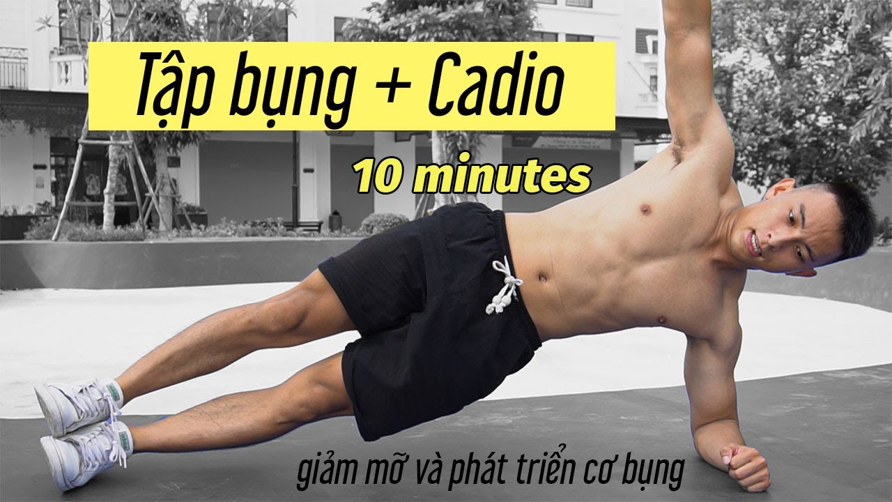 Tập bụng + Cadio | 10 ph&uacute;t đốt calo hiệu quả kh&ocirc;ng ngờ | NGUYENDUCTIEN