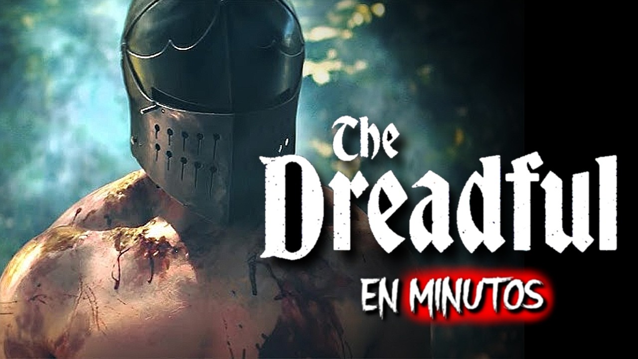 The Dreadful (2026) RESUMEN EN MINUTOS