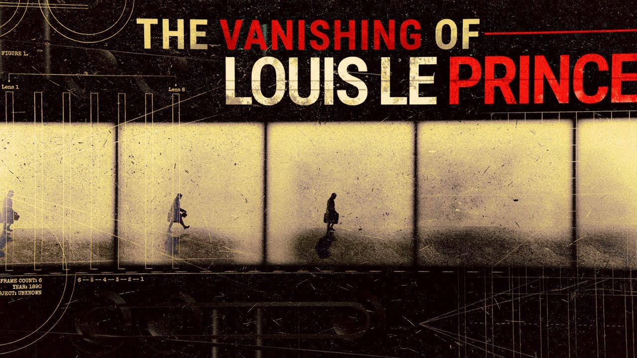 The Unsolved Disappearance Of Louis Le Prince | The ACTUAL Inventor of Film