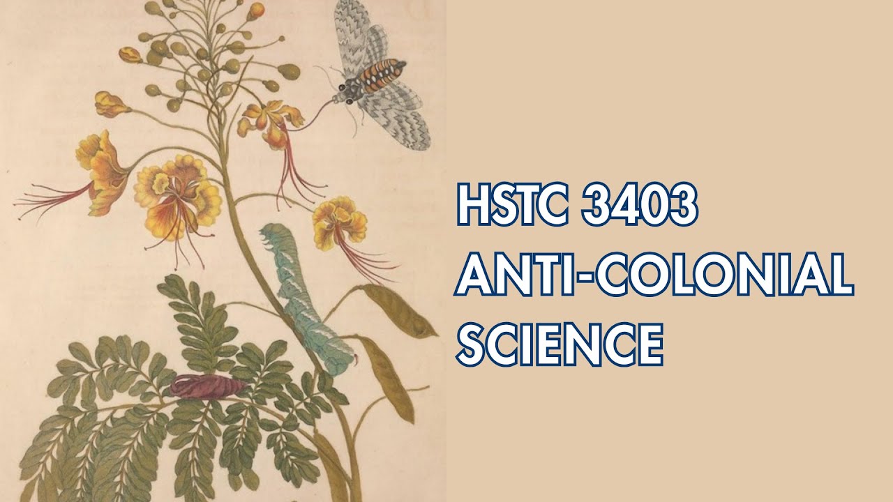 Course context: Anti-Colonial Science | University of King's College