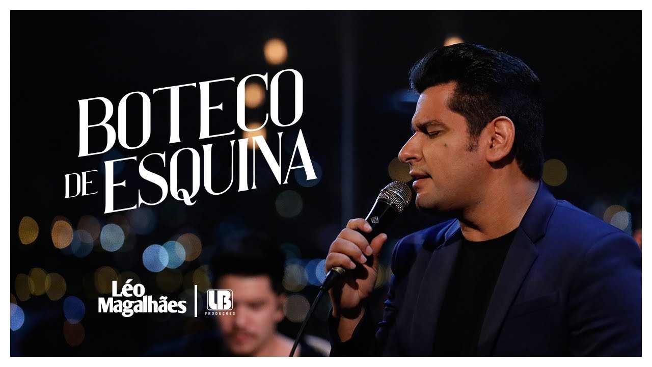 Léo Magalhães -  BOTECO DE ESQUINA #MaisProBarDoQuePraCasa