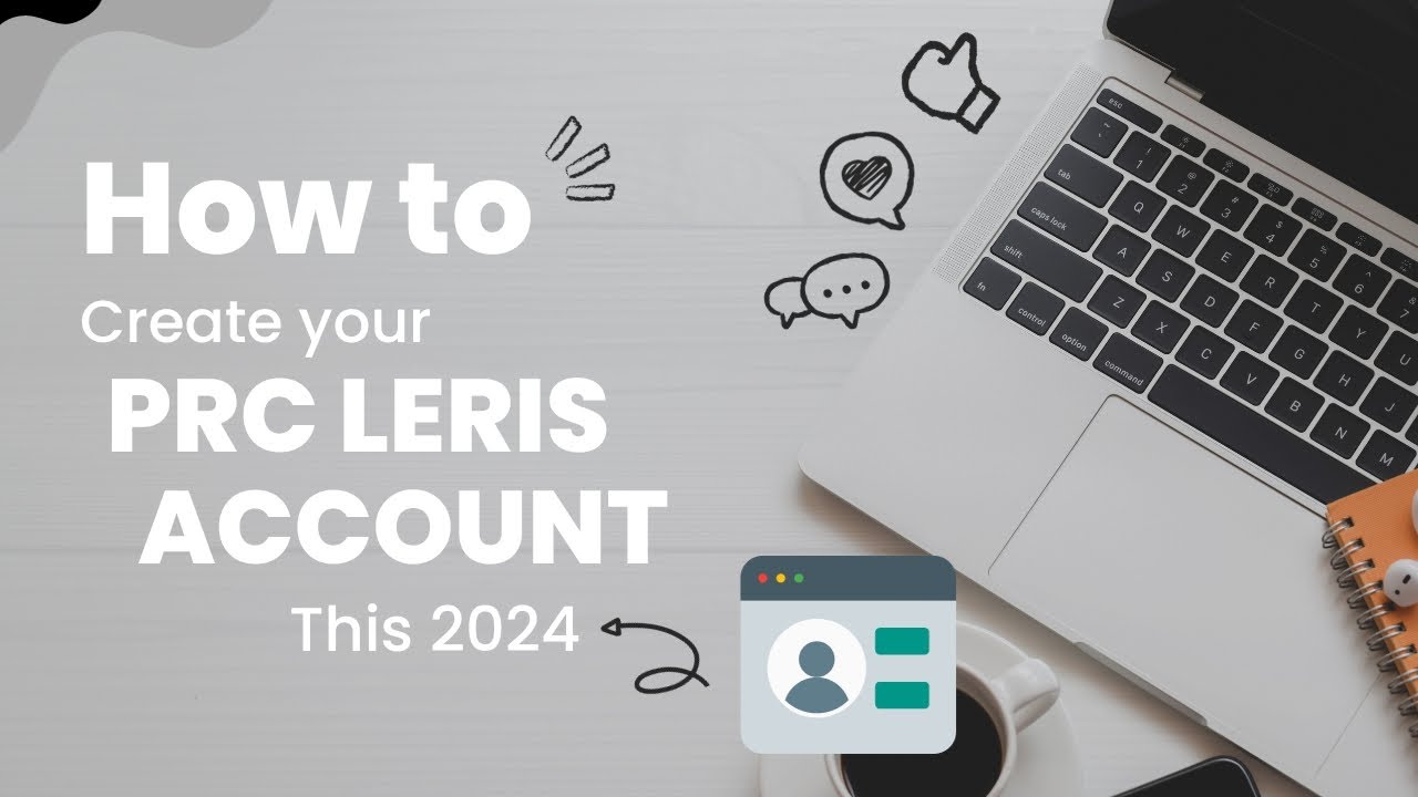 Как создать учетную запись PRC LERIS в 2024 году