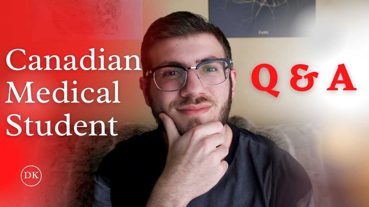 Canadian Medical School Applications, Extracurriculars & Interviews - Q&A with Canadian Med Student