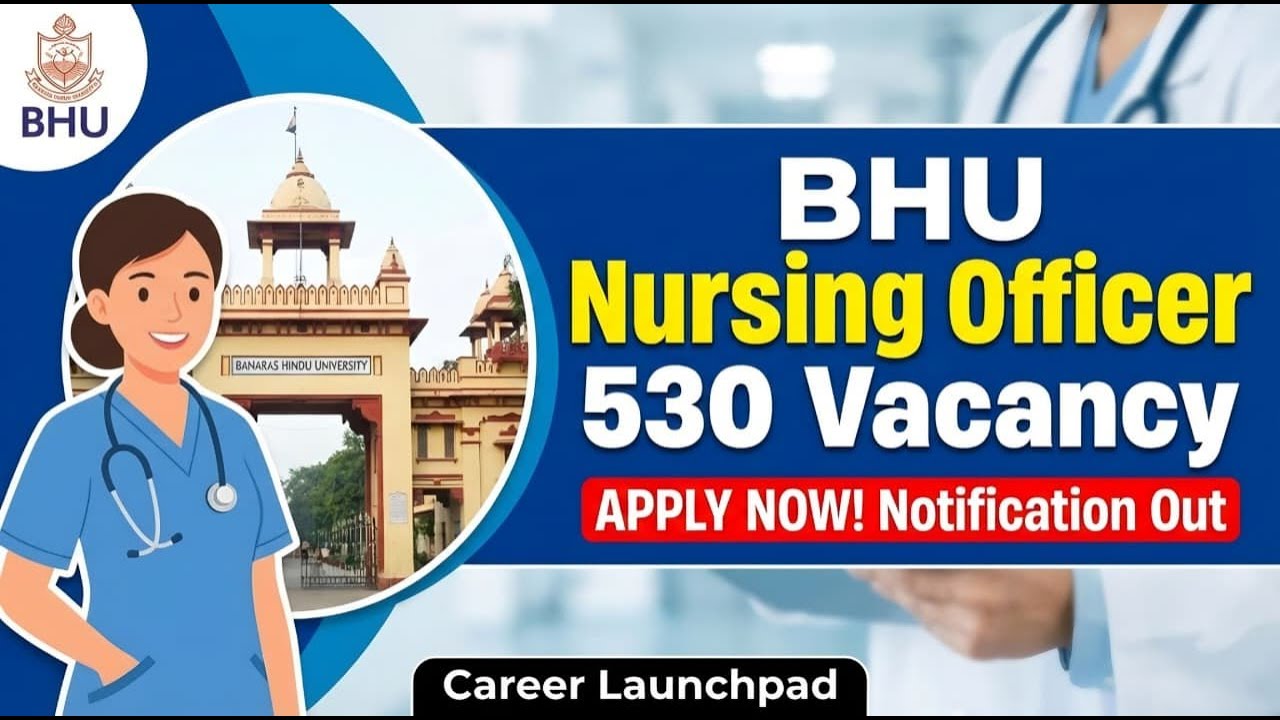 BHU Nursing Officer Vacancy 2026&ndash; Apply Now | Eligibility & Salary | BHU Nursing #bhu #nursingjobs