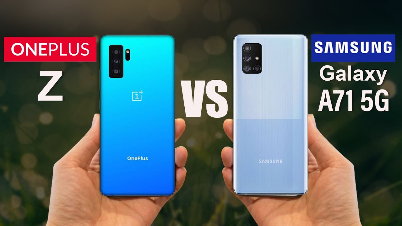 OnePlus Z Vs Samsung Galaxy A71 5G