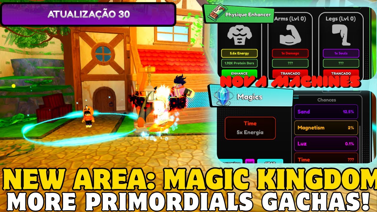Anime Souls x Update 30.0 Nova Area Magic Kingdom 3 PRIMORDIALS Gacha Add Guia Completo