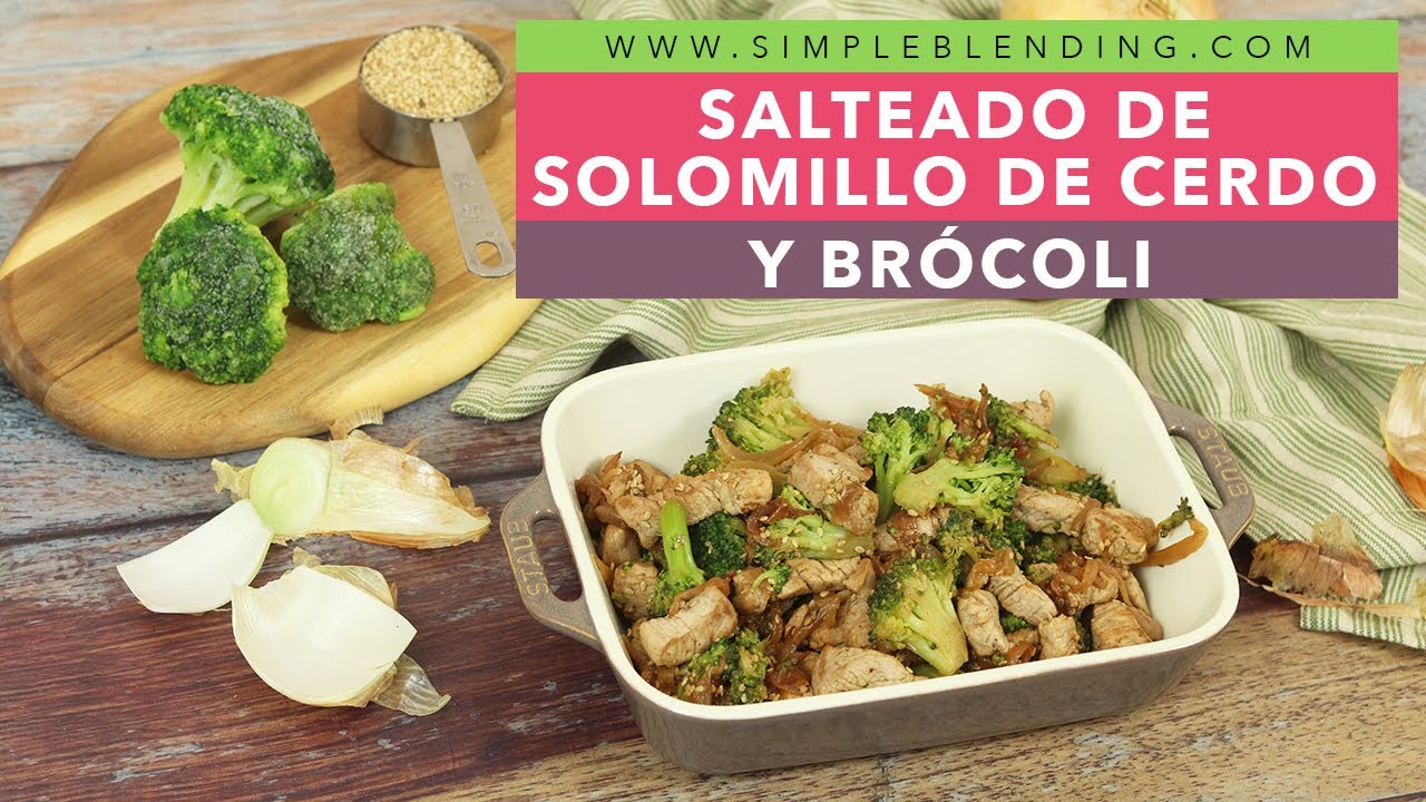 SALTEADO DE SOLOMILLO DE CERDO Y BRÓCOLI | Carne con brócoli salteado | Receta de carne saludable