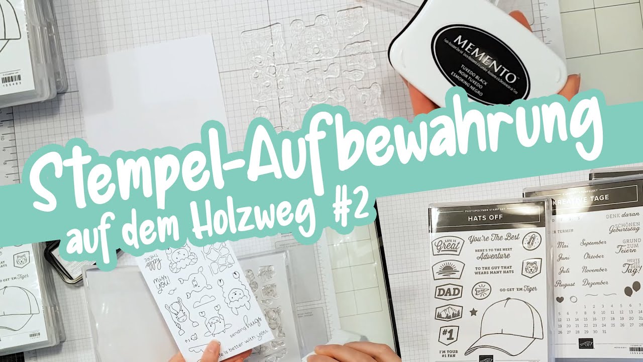 Aufbewahrung Stampin' Up! Klarsichtstempel // Auf dem Holzweg #2