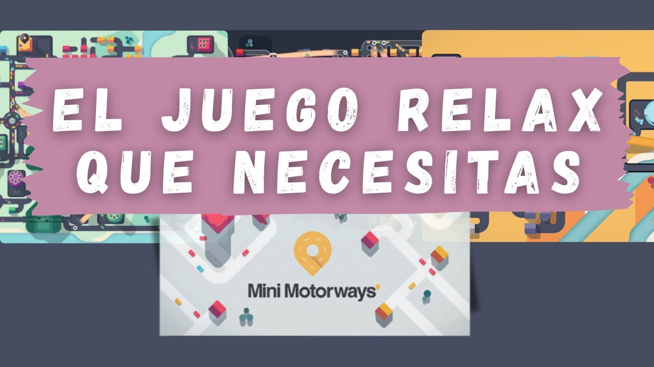 Mini Motorways: La belleza en lo simple | Presentando Juegos