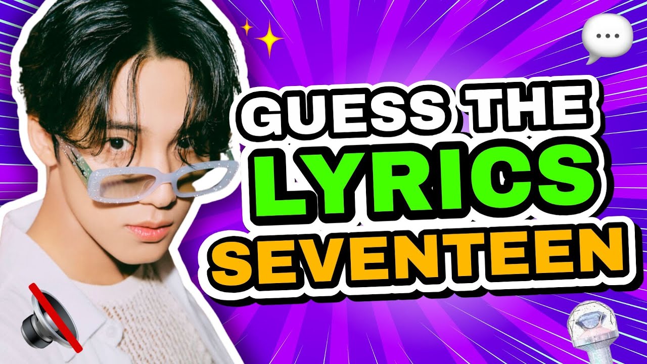 Угадай песни Seventeen по словам 🔇💎 | Викторина Seventeen