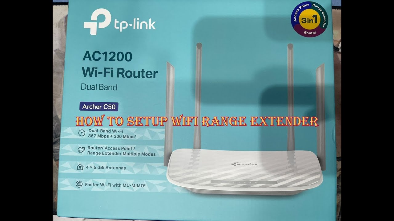 HOW TO SETUP TP-LINK ARCHER C50 WIFI RANGE EXTENDER/AC1200 TP LINK SETUP WITH MOBILE