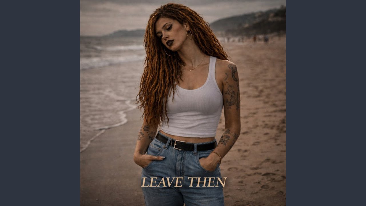 Leave Then