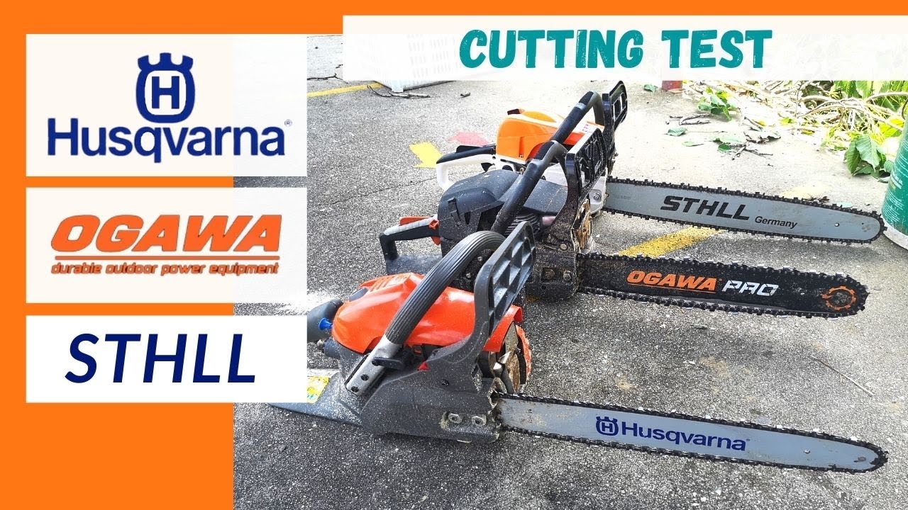 Husqvarna vs Ogawa vs Sthll Chainsaw Wood Cutting Test